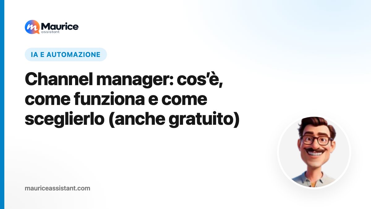Channel manager: cos’è, come funziona e come sceglierlo (anche gratuito)