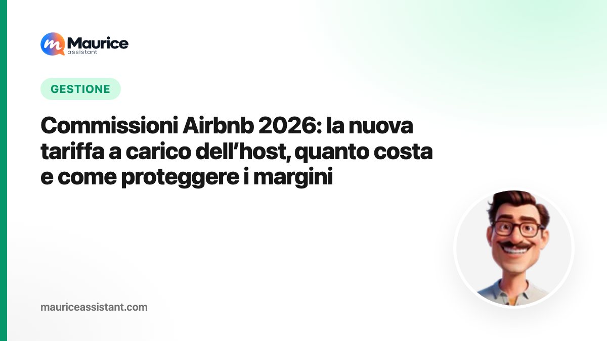 Commissioni Airbnb 2026: la nuova tariffa a carico dell’host, quanto costa e come proteggere i margini