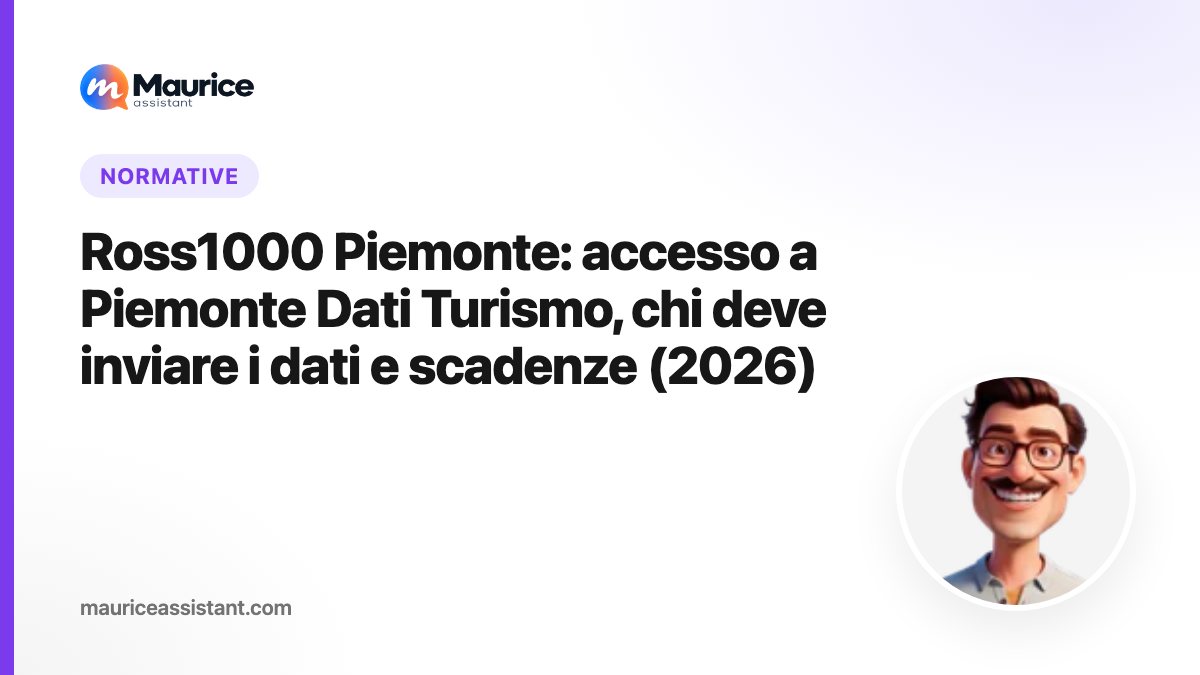 Ross1000 Piemonte: accesso a Piemonte Dati Turismo, chi deve inviare i dati e scadenze (2026)