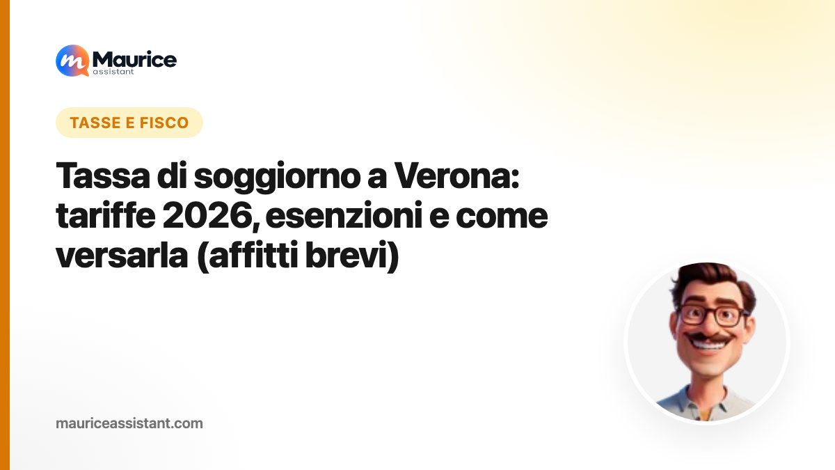 Tassa di soggiorno a Verona: tariffe 2026, esenzioni e come versarla (affitti brevi)